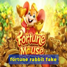 fortune rabbit fake